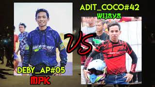 Ninja MPK ft debby VS Mx Wijaya racing ft adit