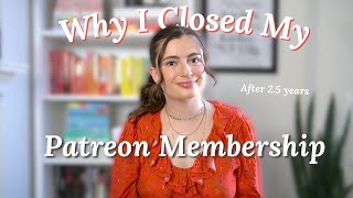 I Quit My Membership! 👋🏻 Why I Said Goodbye to Patreon After 2.5 Years