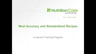 Meal Accuracy and Standardized Recipes