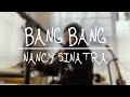 Bearbot - Bang Bang Cover (Original by Nancy Sinatra)