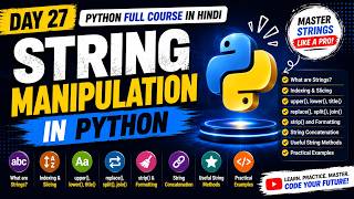 Master Python Strings 🚀 | Complete String Manipulation Tutorial in Hindi