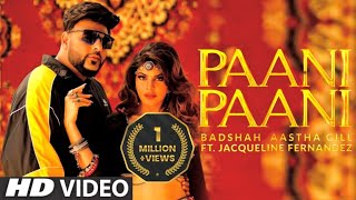 Badsha-Paani Paani || 3D Music || Jacqueline Fernandez || Aashtha Gill ....