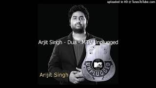 Dua | Arijit Singh | MTV Unplugged