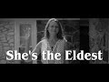 she s the eldest official trailer