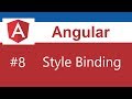 Angular Tutorial - 8 - Style Binding