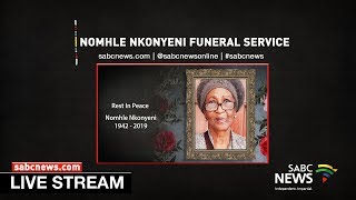 Nomhle Nkonyeni Special Provincial Funeral Service, 19 July 2019