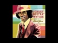 I Want to Ta Ta You Baby -  Johnny Guitar Watson