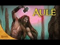 Aulë, the Smith of the Valar | Tolkien Explained