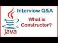 What is the constructor in Java? - Java interview questions and answers