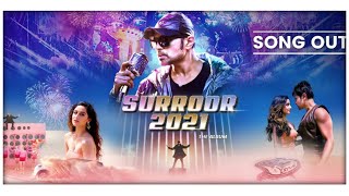 #Surroor2021 Surroor2021Title Track(Official Video Surroor2021 The Album HimeshReshammiya UditiSingh