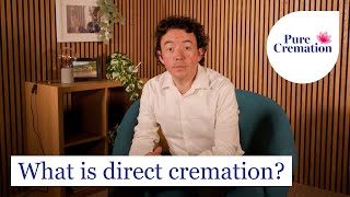 What is direct cremation? - Everything you need to know