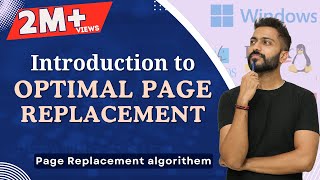 L-5.24: Optimal Page Replacement algorithm | Operating System