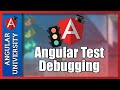 💥 How to Debug Angular Component Tests