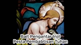 PS 957 - Alleluya (Bait Pengantar Injil Pesta Pembabtisan Tuhan)