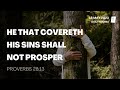 Proverbs 28:13 | He That Covereth His Sins Shall Not Prosper | Daily Manna