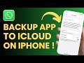 How To Back Up WhatsApp to iCloud on iPhone !