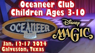 Disney Magic Oceaneer Club Walk Through - Ages 3-10