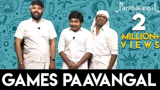 Games Paavangal | Gopi Sudhakar | Parithabangal