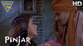 Pinjar Movie || Manoj Aurgive with Urmila || Urmila Matondkar, Sanjay Suri || Eagle Hindi Movies