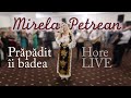 Mirela Petrean - Prăpădit îi badea (colaj hore)