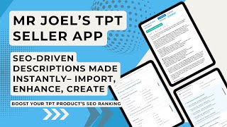 Instantly Improve & Create TPT Listings – Import, Rewrite, Optimize with Mr Joel’s App