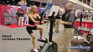 Helix Lateral Trainer Demo | Fitness Expo | Smart Review