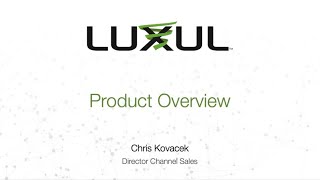 Luxul Webinar For Dealers 2020