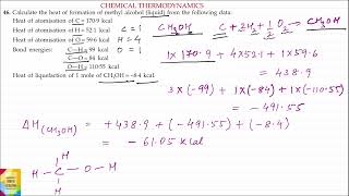 Calculate the heat of formation of methyl alcohol (liquid )from the following data …………………