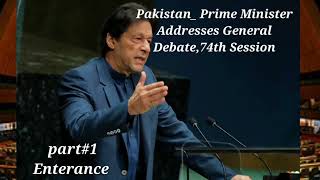 Debate 74th Session UNGA 2019 || Dabung Entry of Imran khan