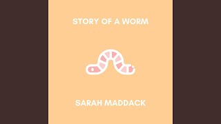 Story of a Worm