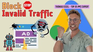 STOP Burning Google Ads Budget on Invalid Traffic - I Show You How