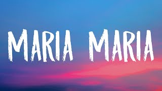 Santana - Maria Maria (Sped Up/Lyrics) | she living the life just like a movie star