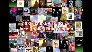 50 Greatest Prog Rock/Jazz-Rock/Fusion Albums - My first playlist