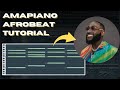How to make Amapiano x Afrobeat in FL Studio | Davido type beat tutorial
