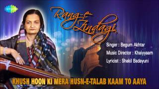 Khush Hoon Ki Mera Husn-E-Talab Kaam To Aaya | Ghazal Song | Begum Akhtar