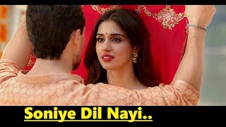 Soniye Dil Nayi Baaghi 2 Lyrics - Tiger Shroff - Disha Patani - Ankit Tiwari - Shruti Pathak - 2018