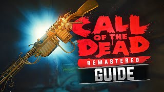 CALL OF THE DEAD REMASTERED — MAIN EASTER EGG GUIDE! (BLACK OPS 3)