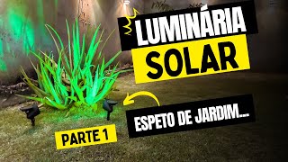 REFLETOR SOLAR DE JARDIM VERDE SUPER LED - PARTE 1 #energy #renovation