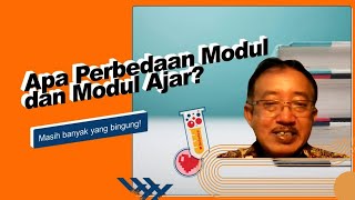 Apa Perbedaan Modul dan Modul Ajar?