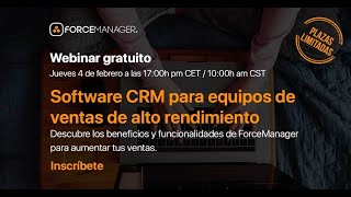 Webinar Solución y Software CRM ventas de ForceManager para equipos de venta de alto rendimiento