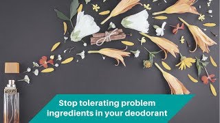 The Big Problem With Most Deodorants Today (Besides the Chemicals)