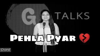 Pehla Pyar 💔 New Sad 😭 Poetry Whatsapp Status |Female Version | Goonj Chand | avish status