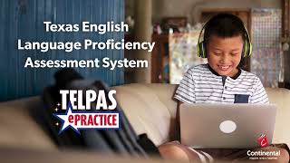 TELPAS ePractice Overview | CONTINENTAL