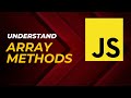 Understanding Array Methods in JavaScript: A Beginner's Guide to Map & Beyond