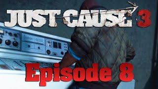 Just Cause 3 - Episode 8 - Bavarium Refinery