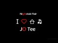 Jo Tee - Nightclub Flair