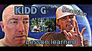 Kidd G - Lesson Learned (Live Session) | REACTION | musician and veteran reacts