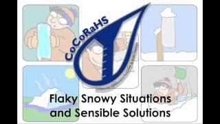 Flaky Snowy Situations and Sensible Solutions
