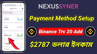 nexussyner Binance payment method setup | nexussyner payment method add | Cpa marketing bangla