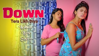 Down Tera Likh Diya | Krishna | Romantic Love Story | Funny Love Story | Hindi S